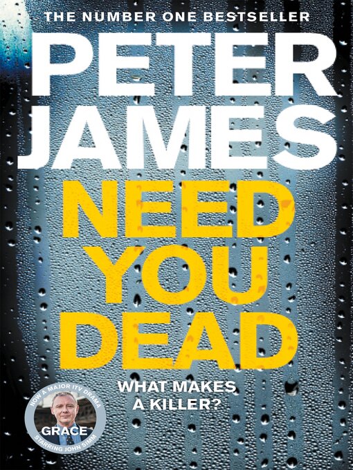 Title details for Need You Dead by Peter James - Wait list